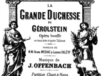 La Grande-Duchesse de Gérolstein Printed page with French text in center, columns with figures, and ornate border.